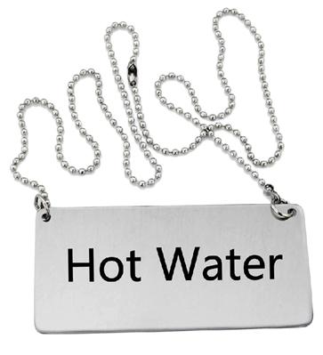 Stainless Steel Beverage “Hot Water” Chain Sign