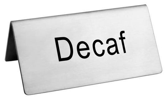 Stainless Steel “Decaf” Beverage Tent Sign