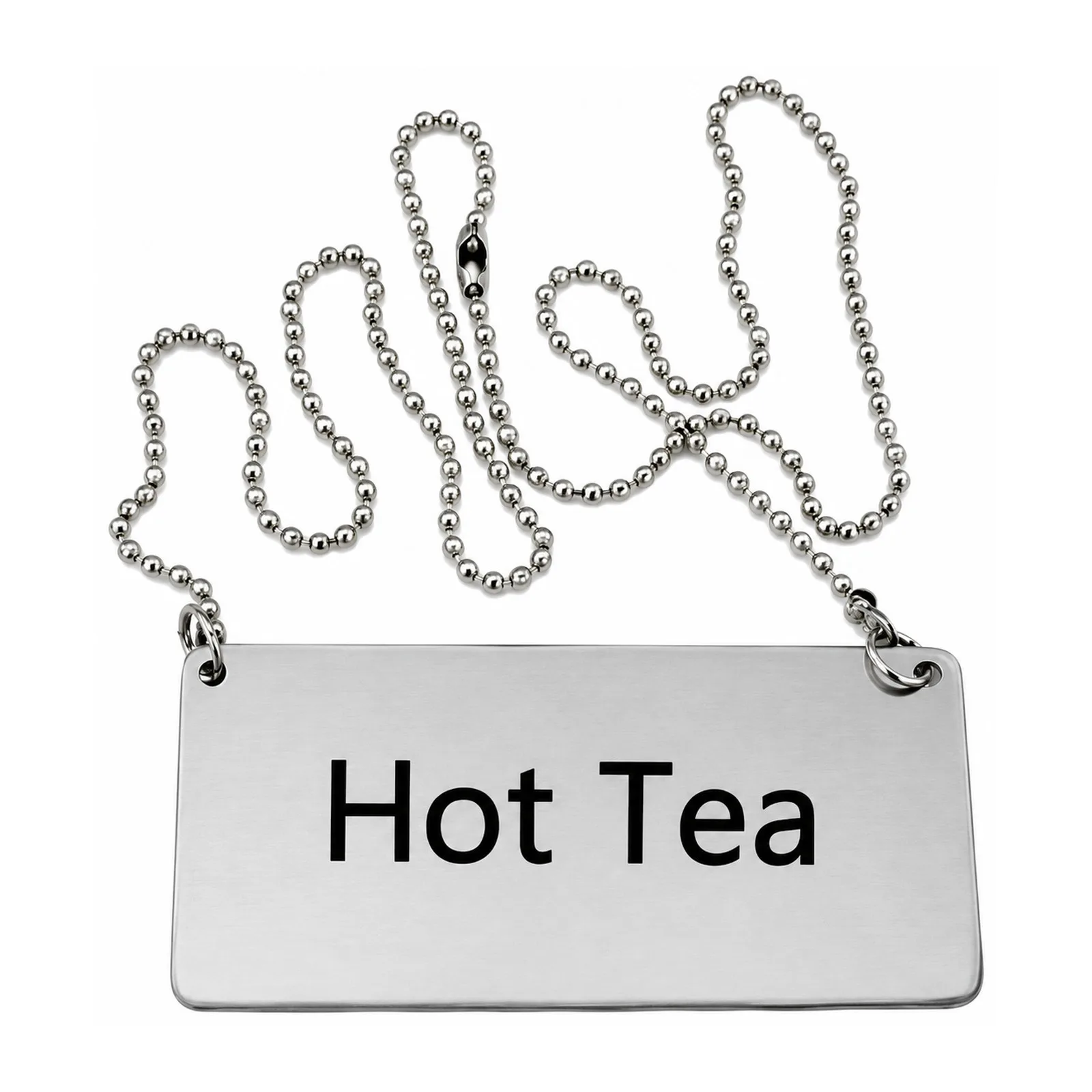 Stainless Steel Beverage “Hot Tea” Chain Sign